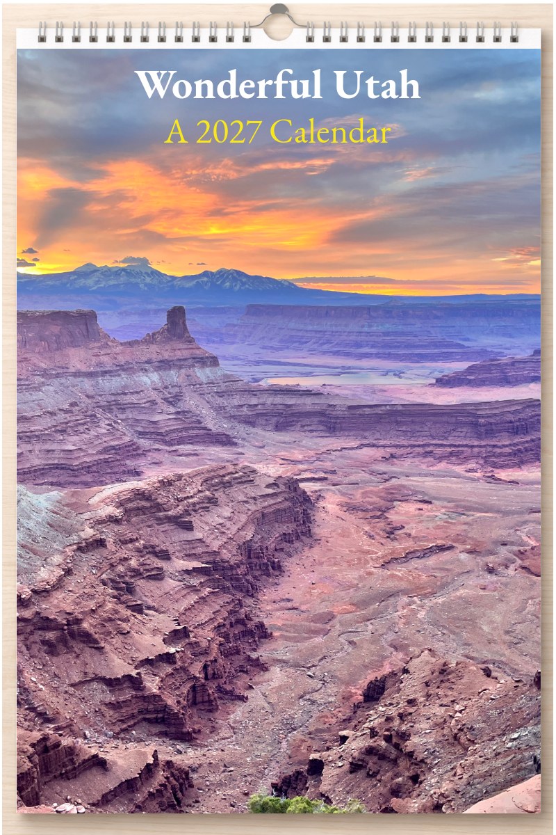 Wonderful Utah: A 2027 Calendar