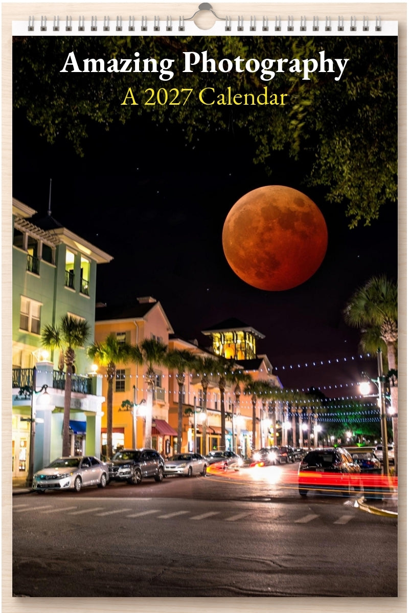 Amazing Photography: A 2027 Calendar