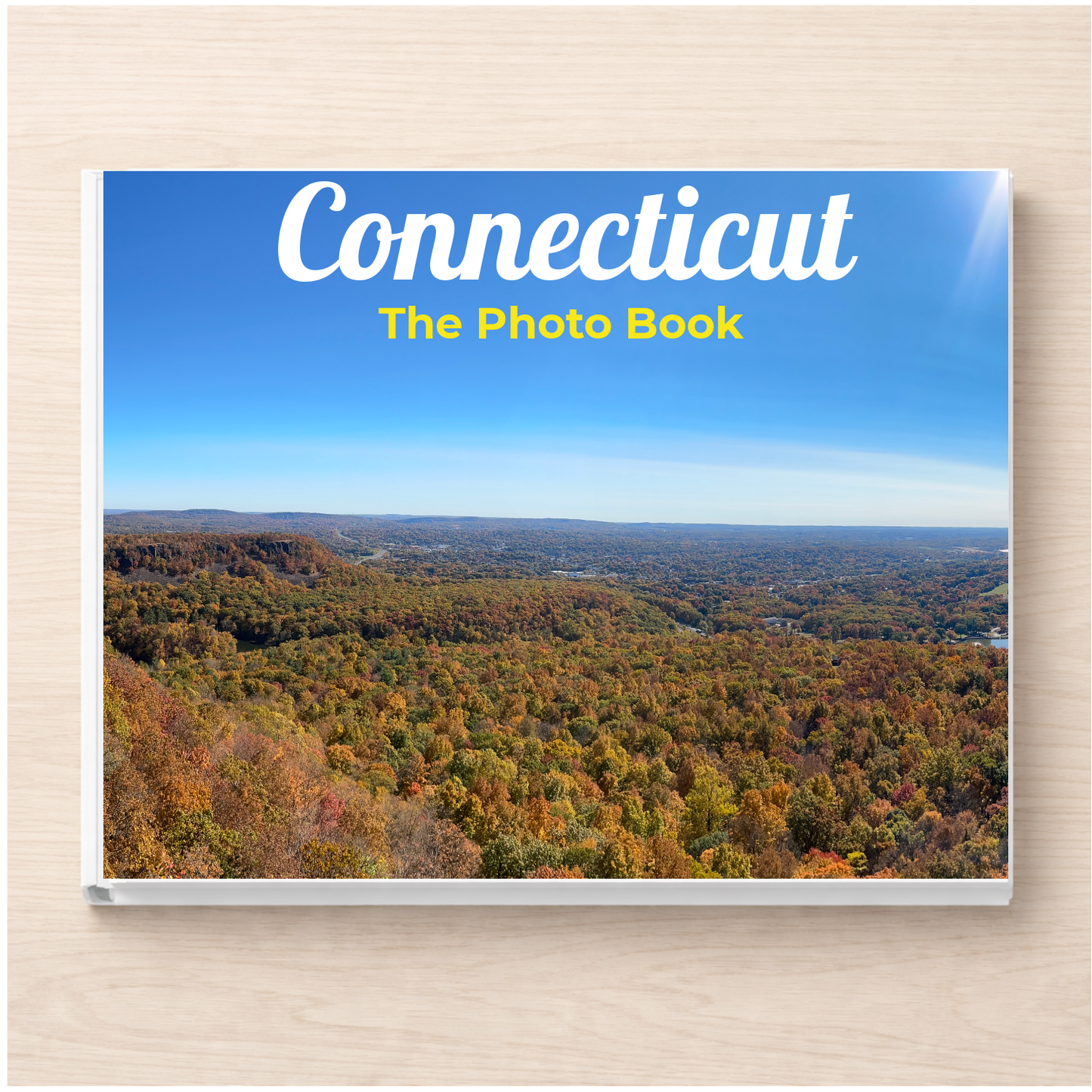 Connecticut: The Photo Book