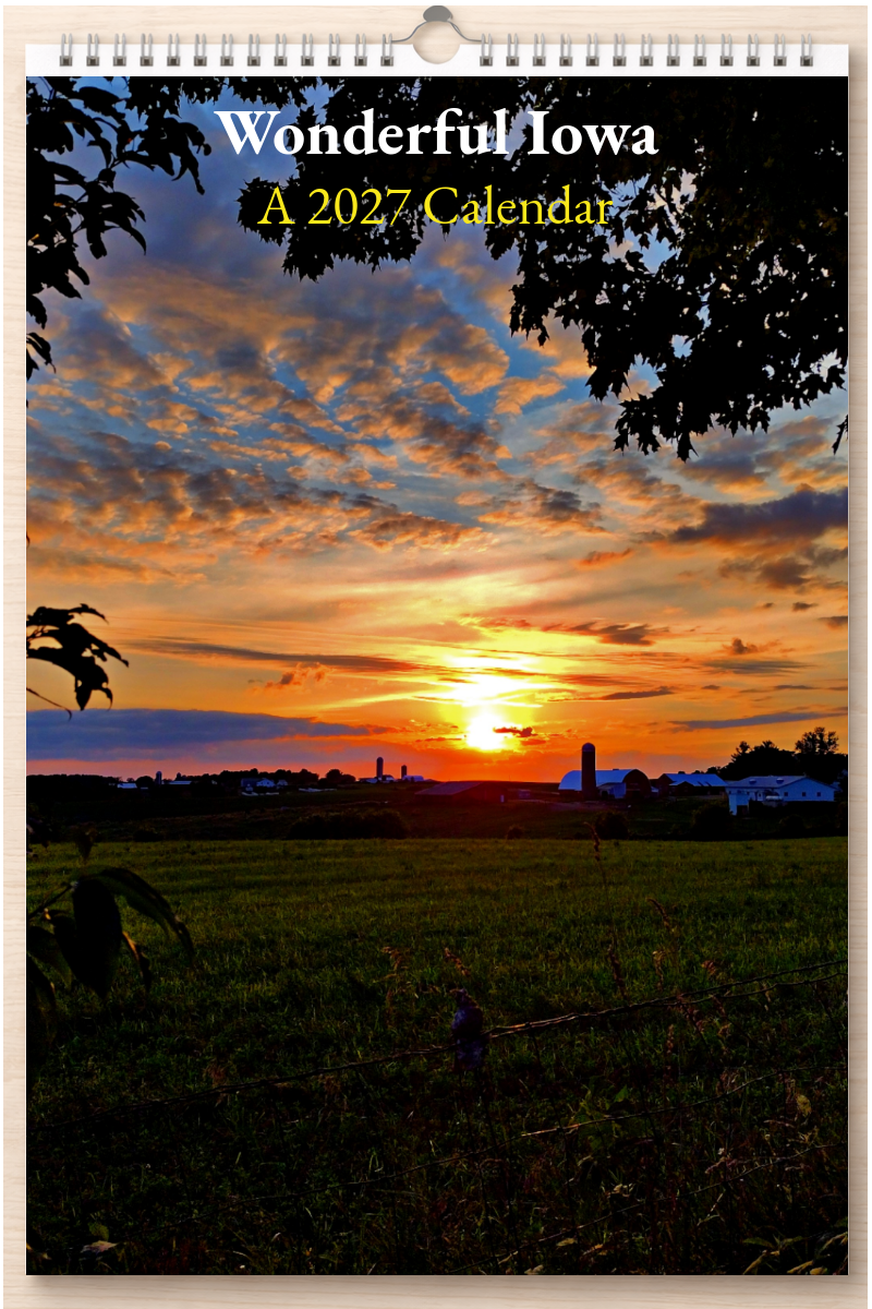 Wonderful Iowa: A 2027 Calendar