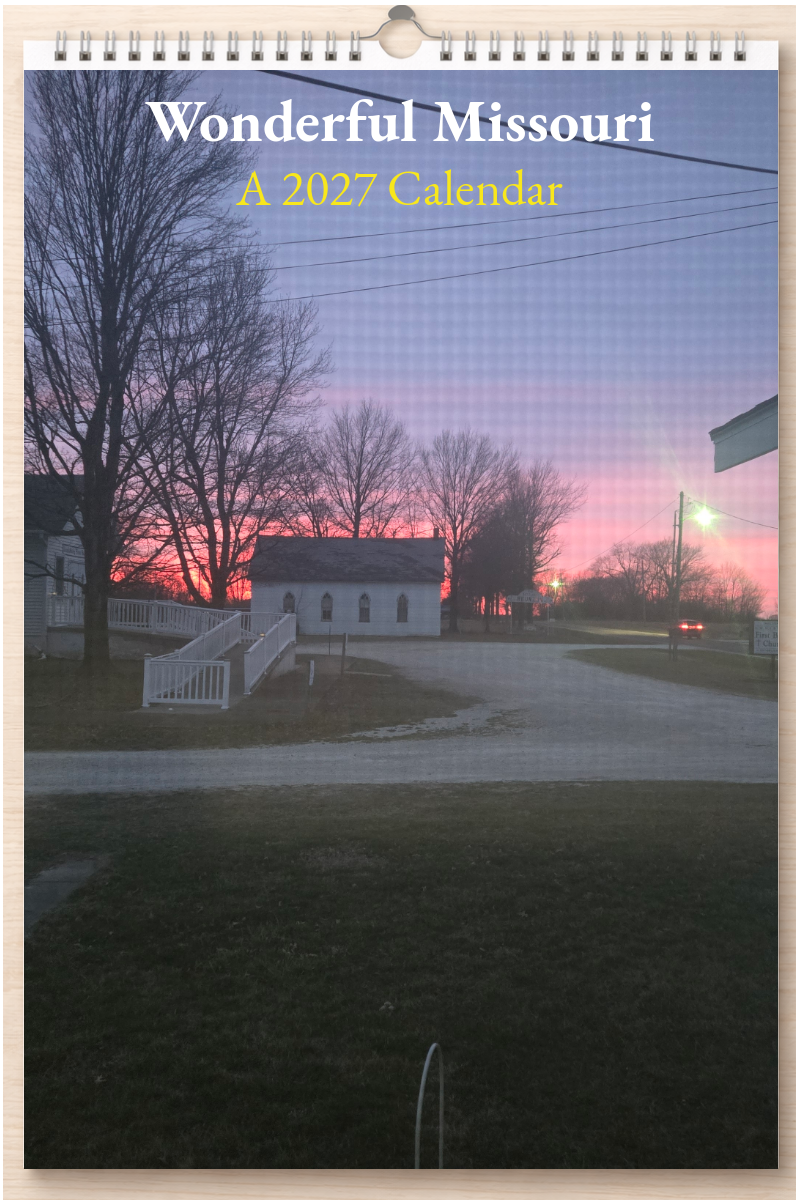 Wonderful Missouri: A 2027 Calendar