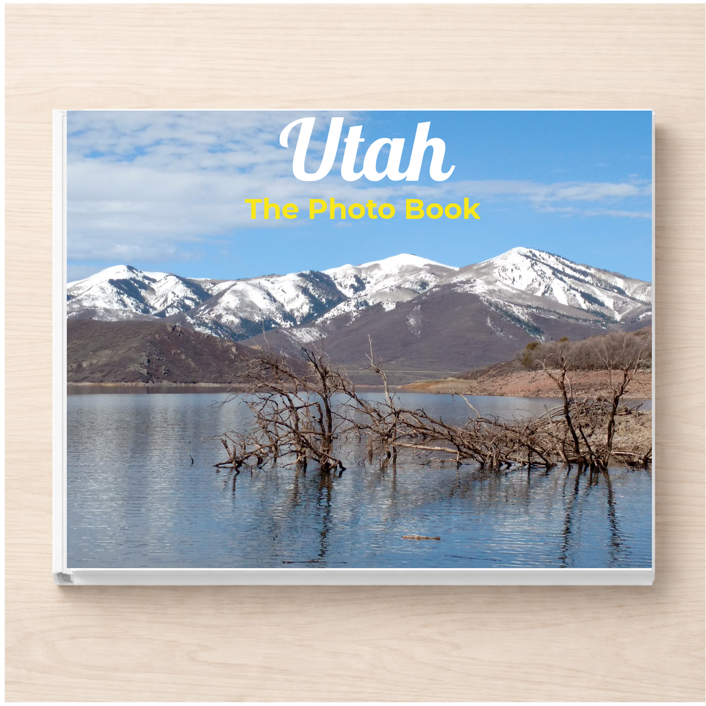 Utah: The Photo Book