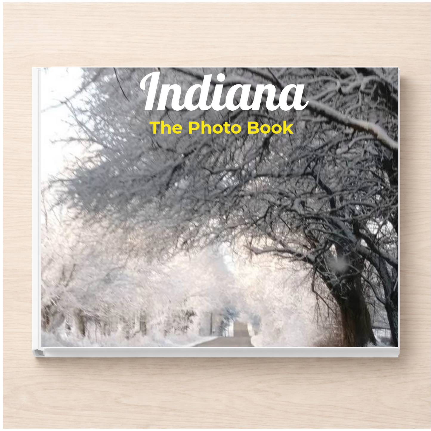Indiana: The Photo Book