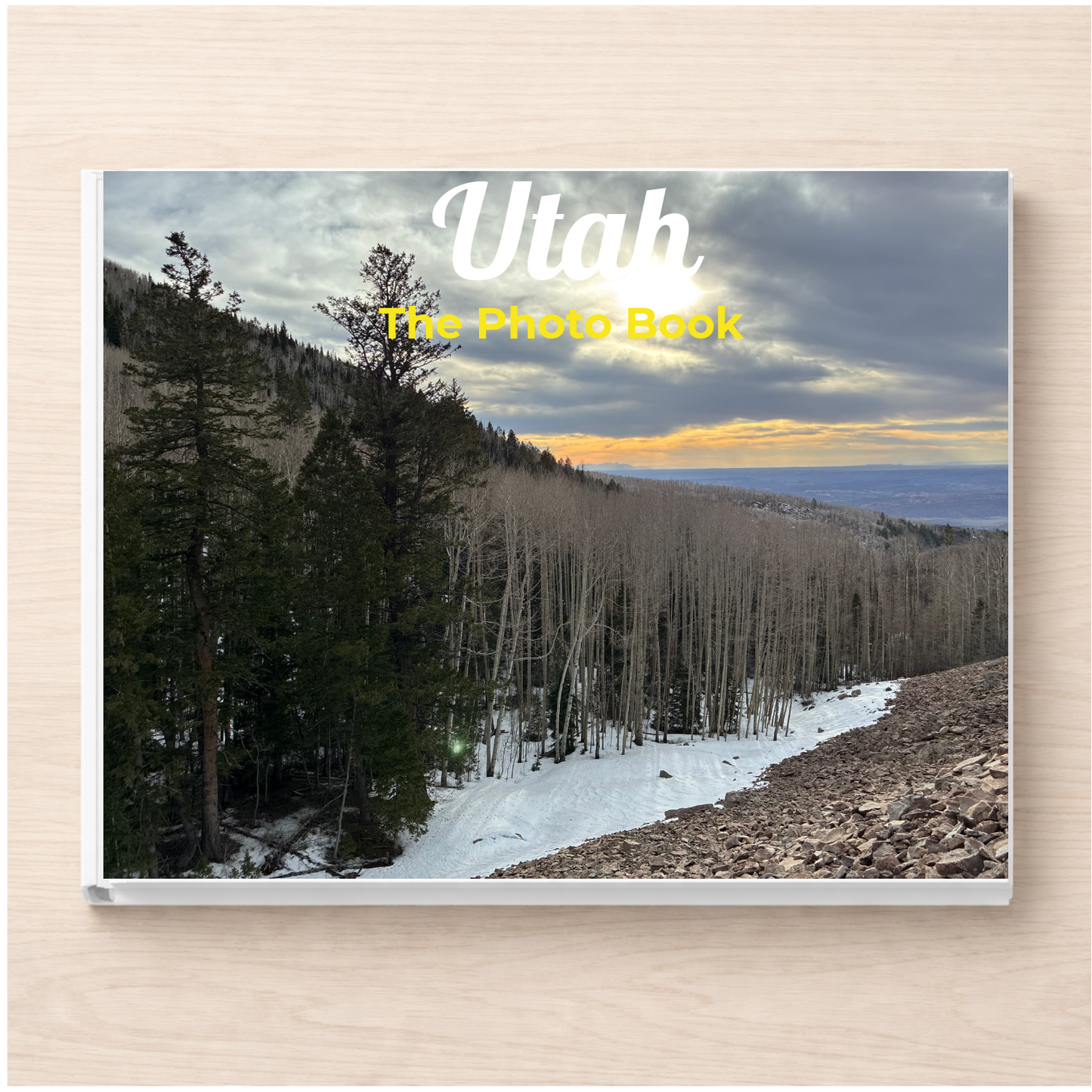 Utah: The Photo Book