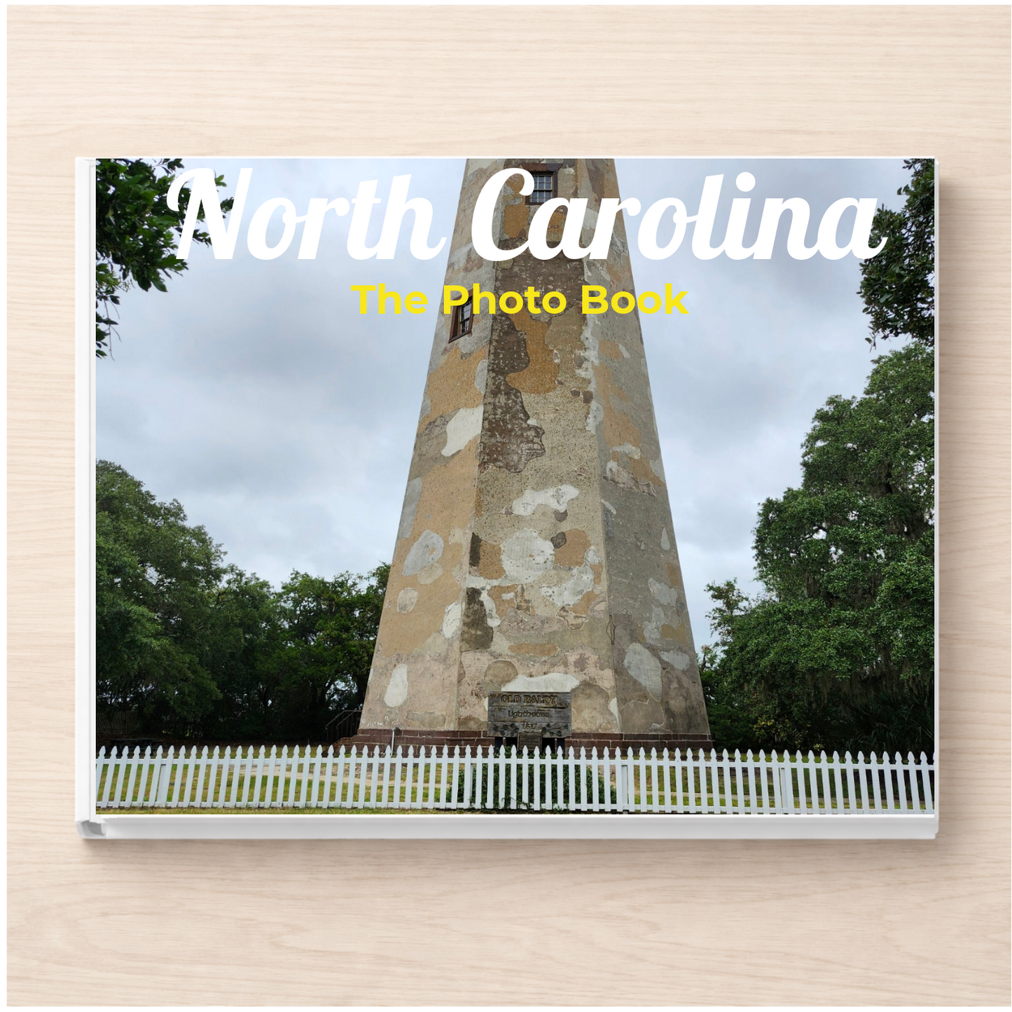 North Carolina: The Photo Book