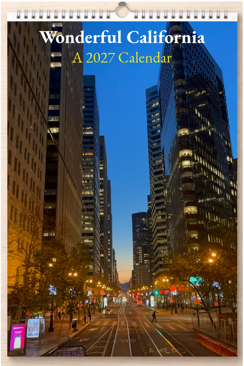 Wonderful California: A 2027 Calendar