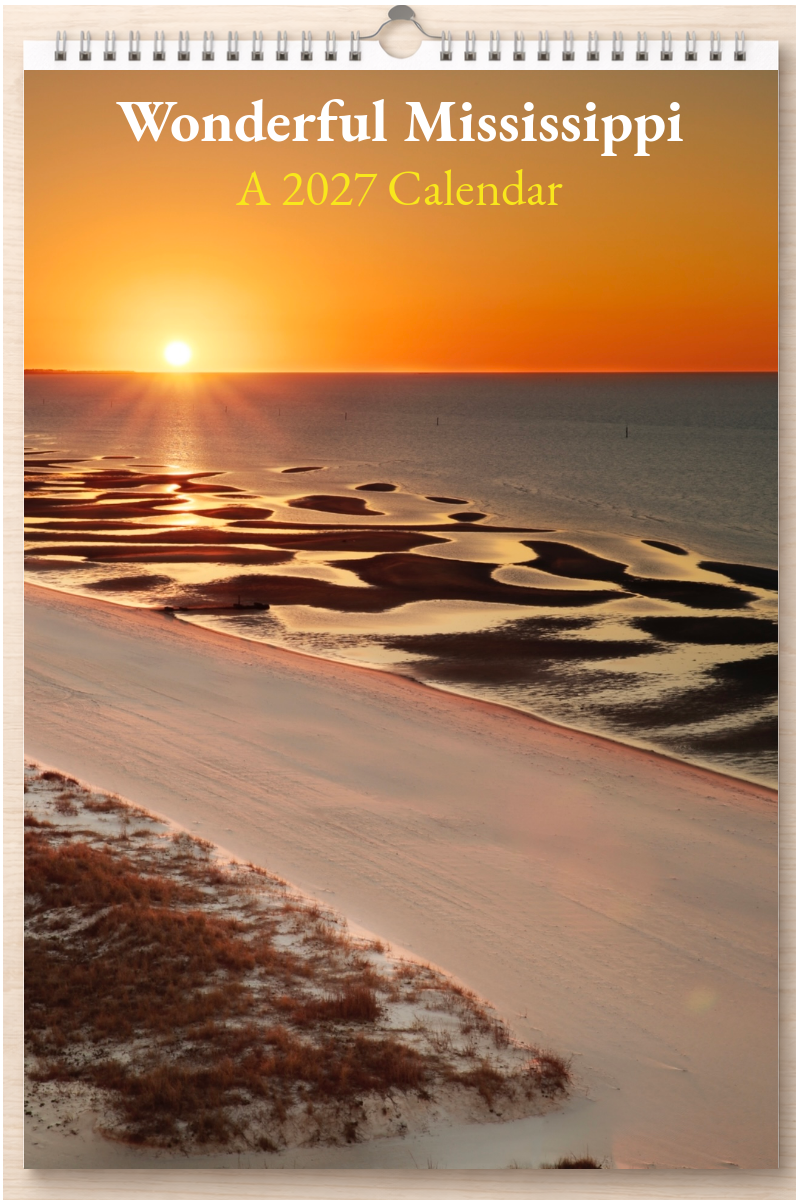 Wonderful Mississippi: A 2027 Calendar