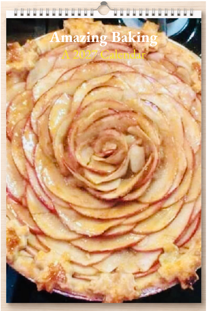 Amazing Baking: A 2027 Calendar