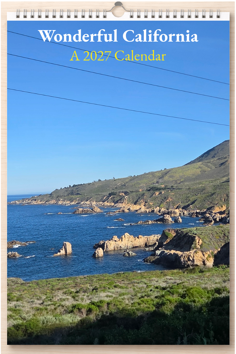 Wonderful California: A 2027 Calendar