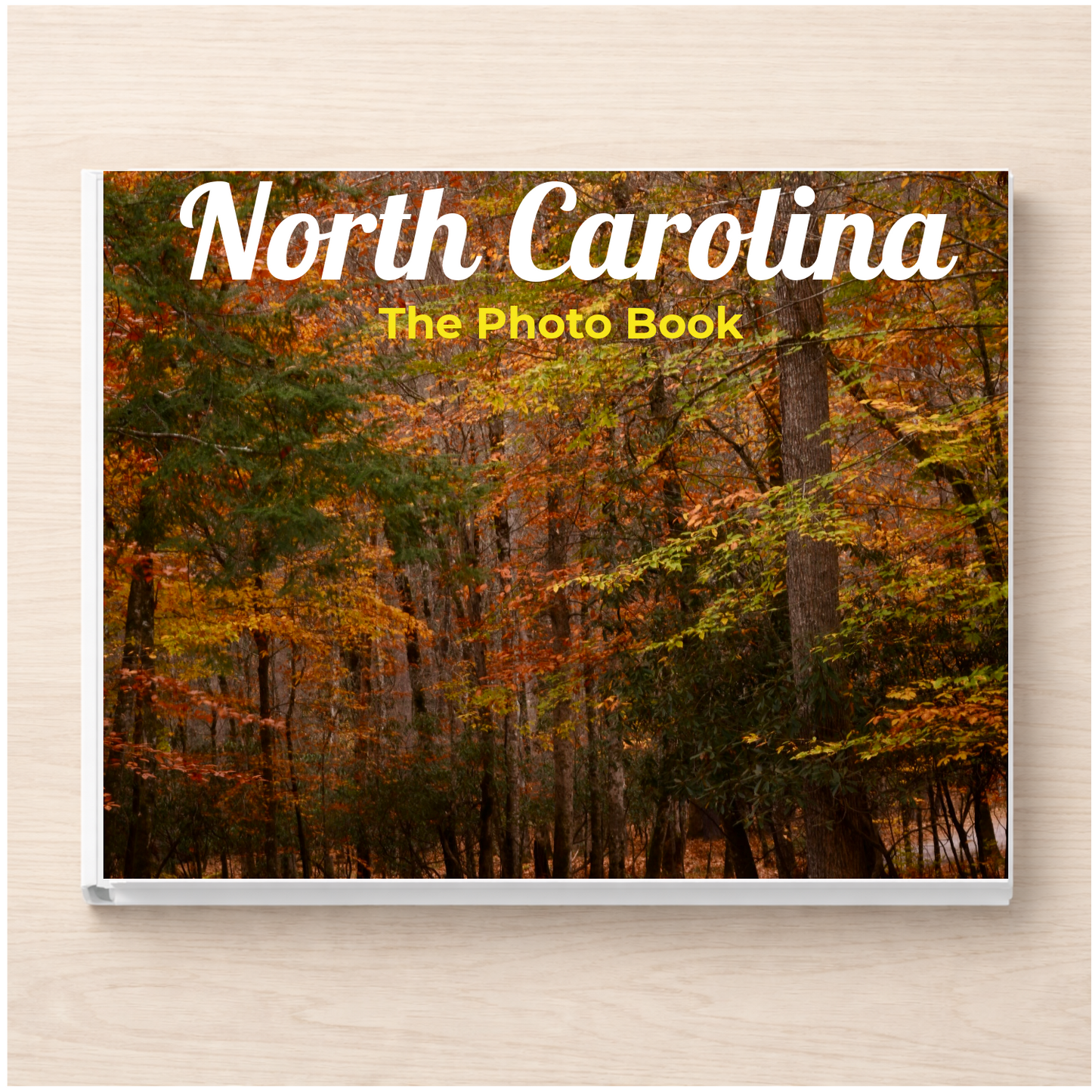 North Carolina: The Photo Book