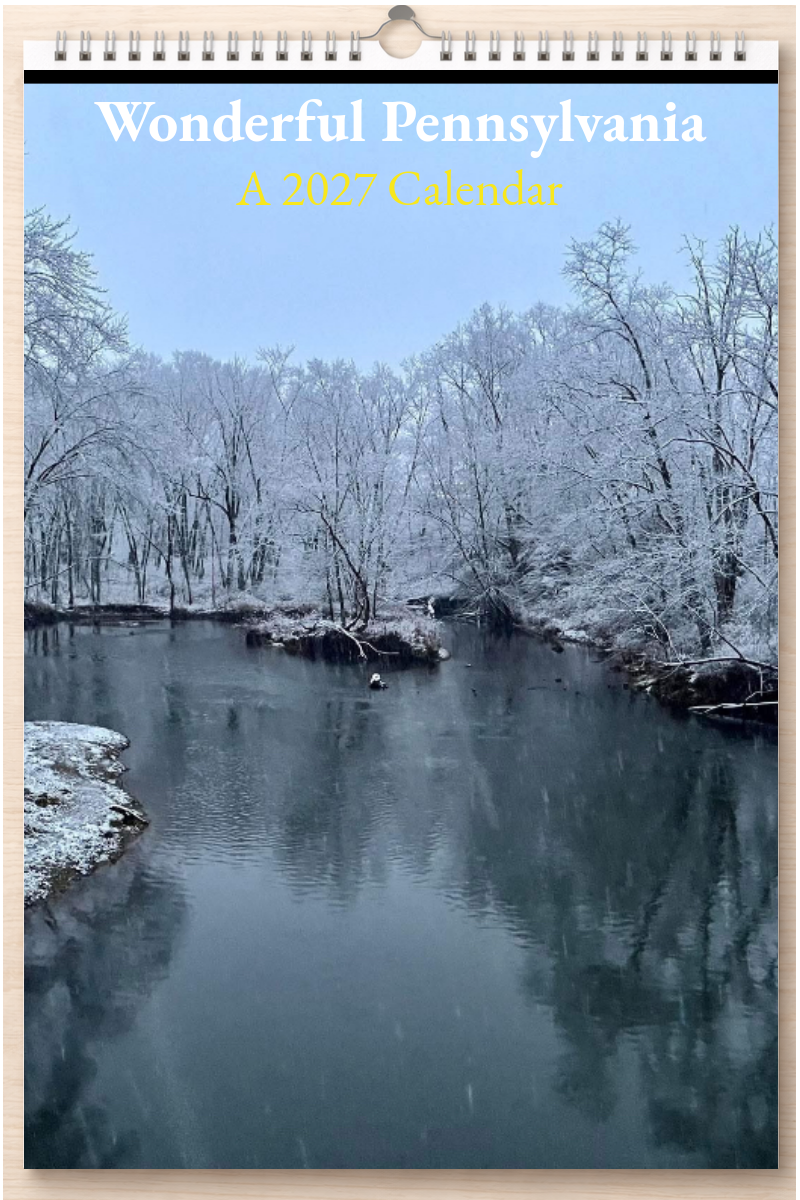 Wonderful Pennsylvania: A 2027 Calendar