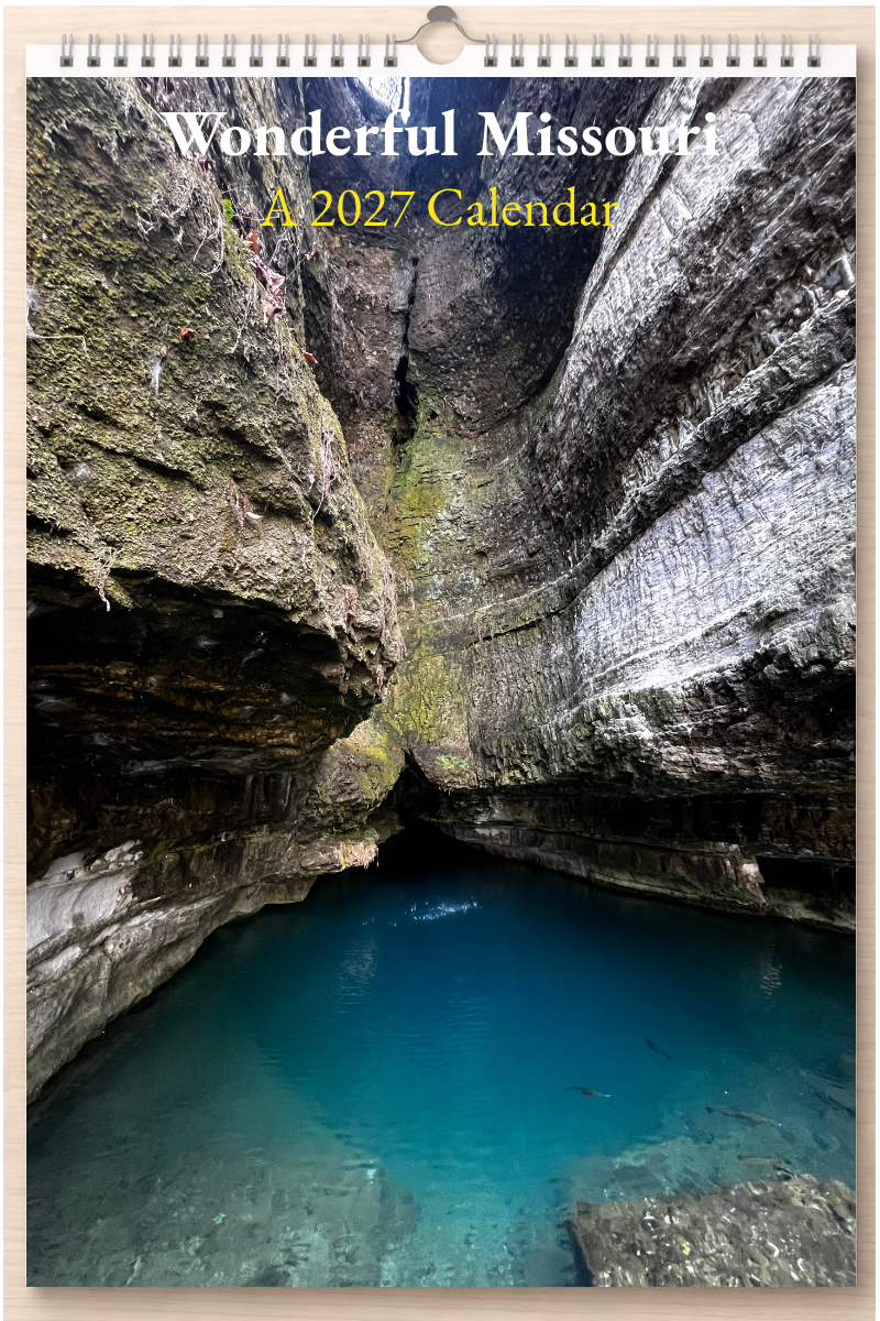 Wonderful Missouri: A 2027 Calendar
