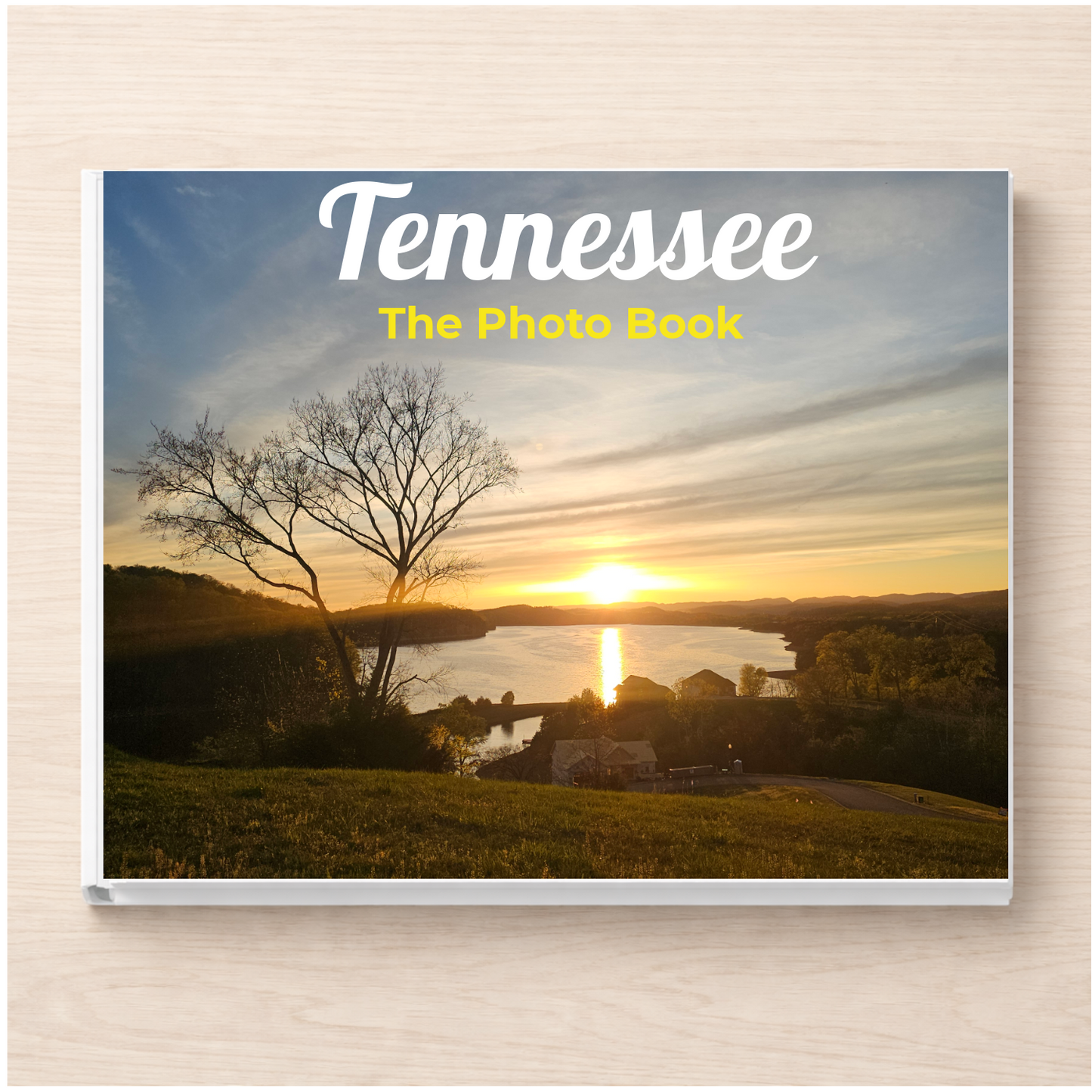 Tennessee: The Photo Book