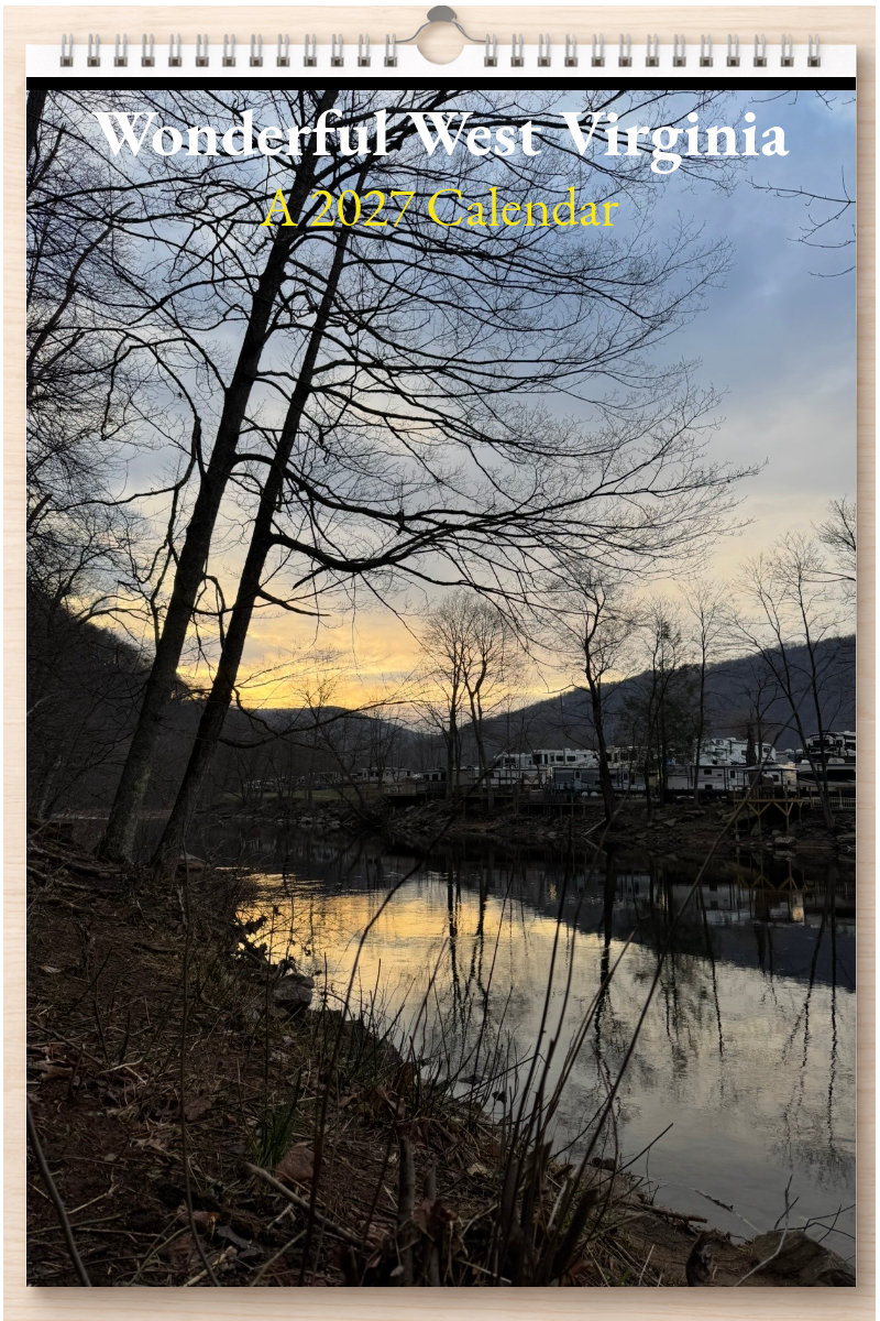 Wonderful West Virginia: A 2027 Calendar