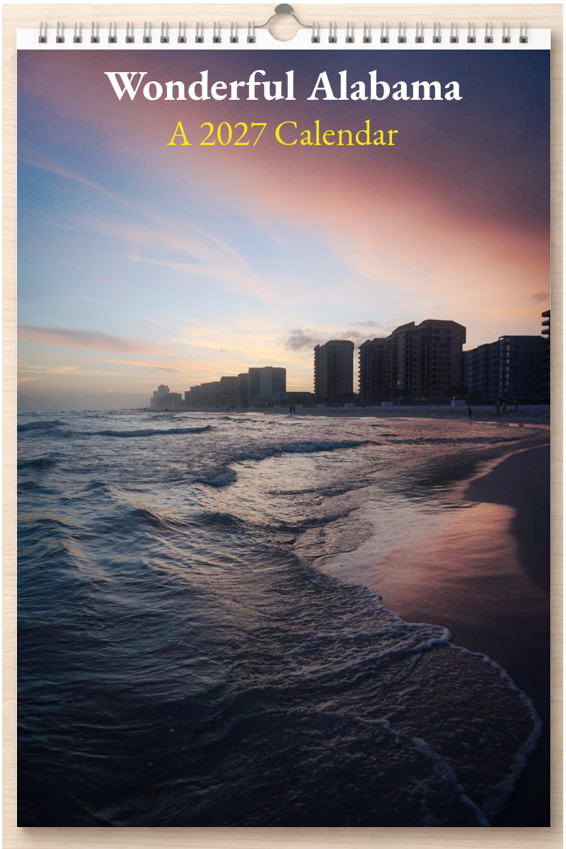 Wonderful Alabama: A 2027 Calendar