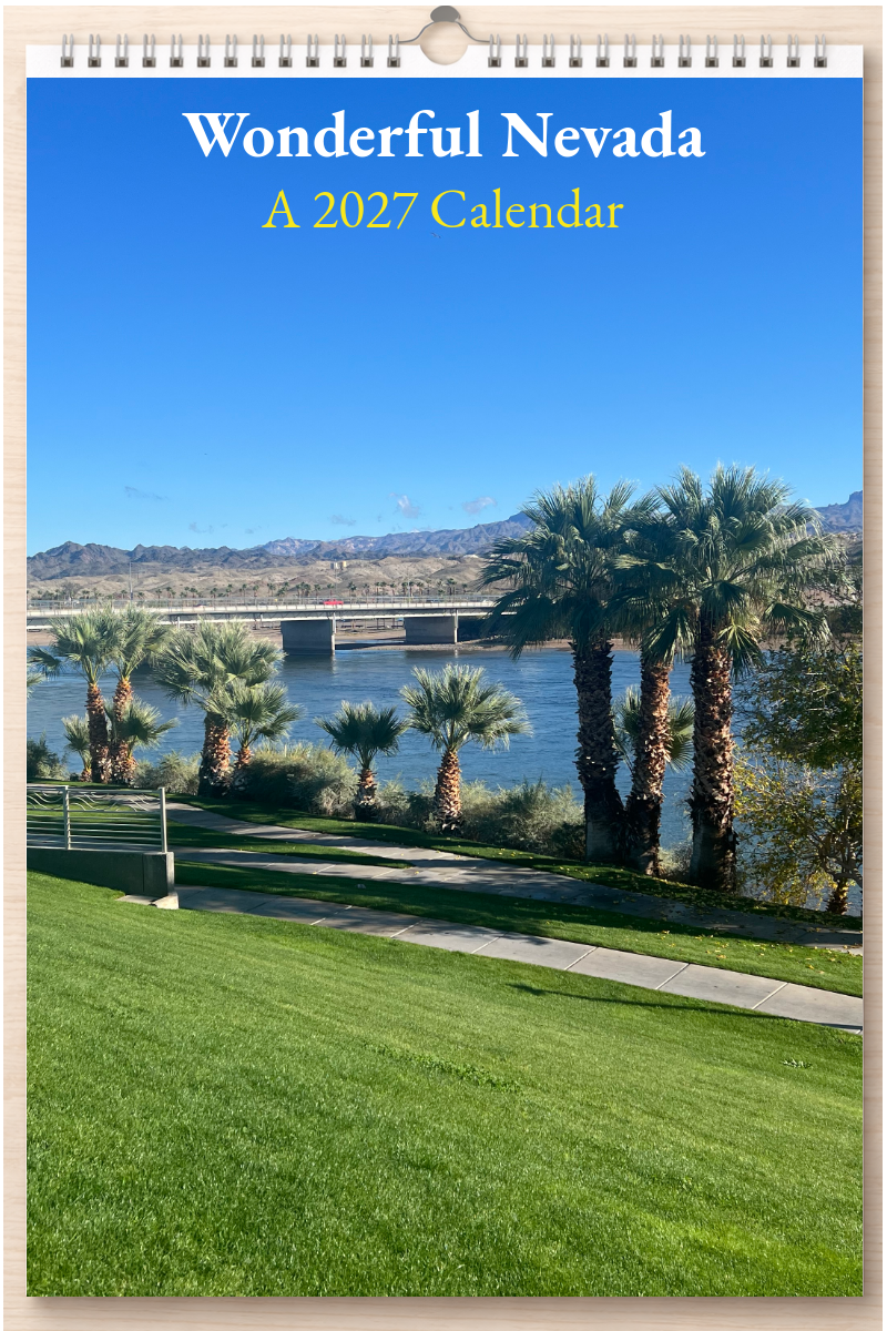 Wonderful Nevada: A 2027 Calendar