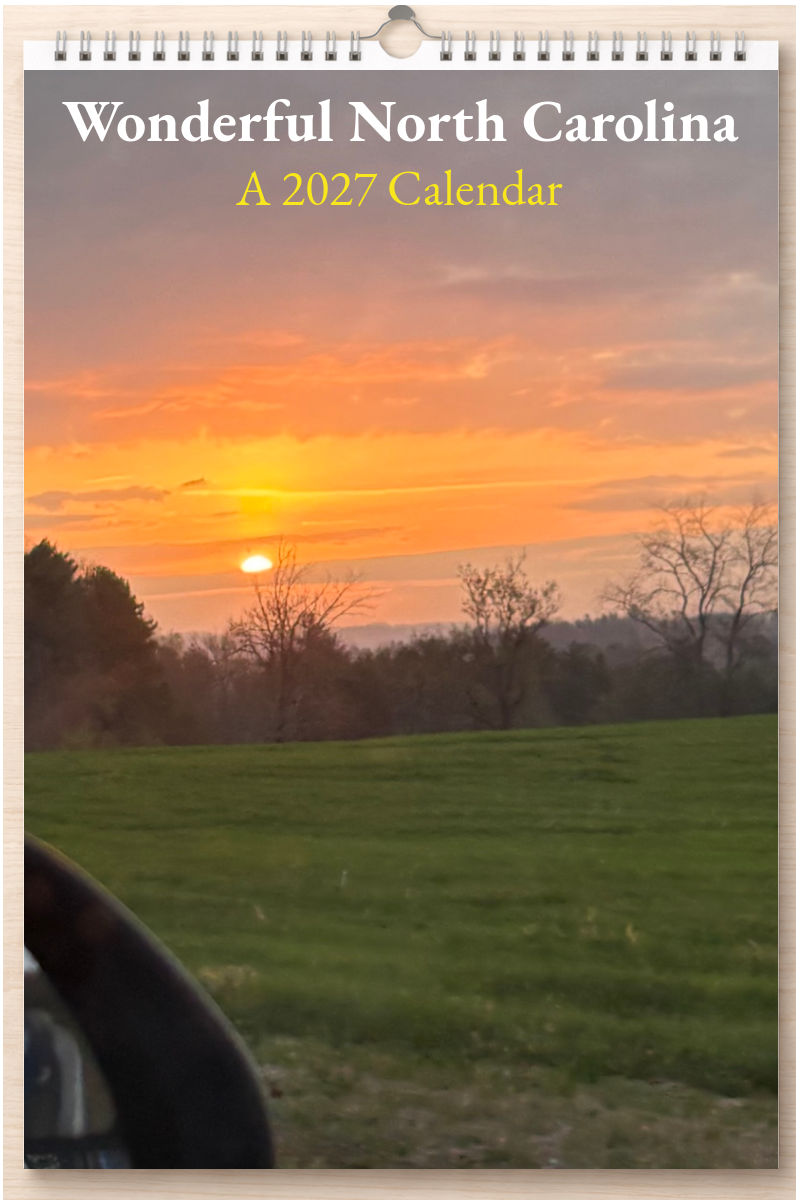 Wonderful North Carolina: A 2027 Calendar