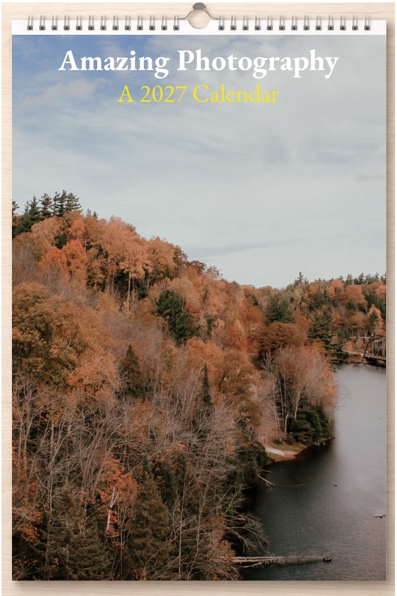 Amazing Photography: A 2027 Calendar