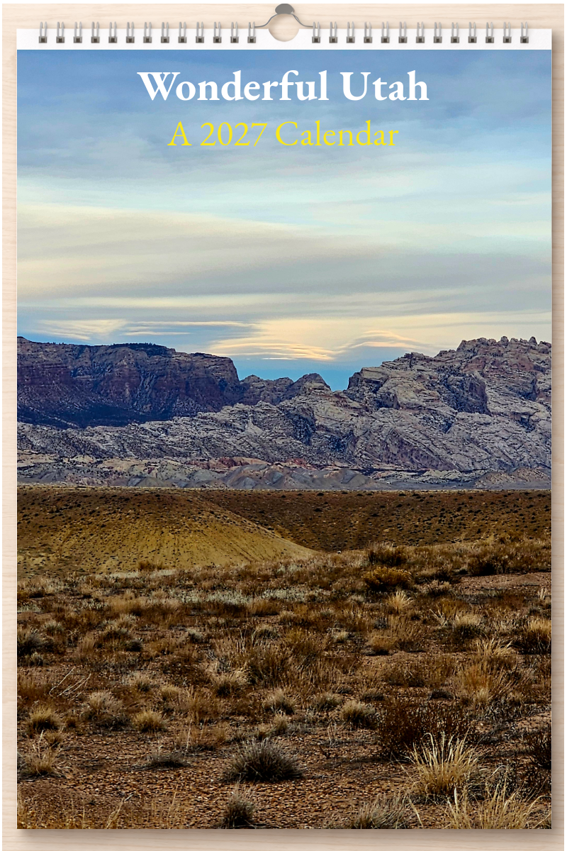 Wonderful Utah: A 2027 Calendar