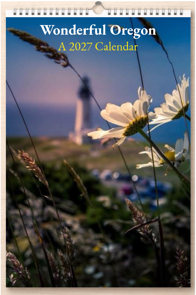 Wonderful Oregon: A 2027 Calendar
