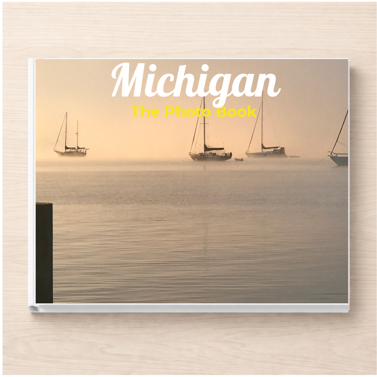 Michigan: The Photo Book