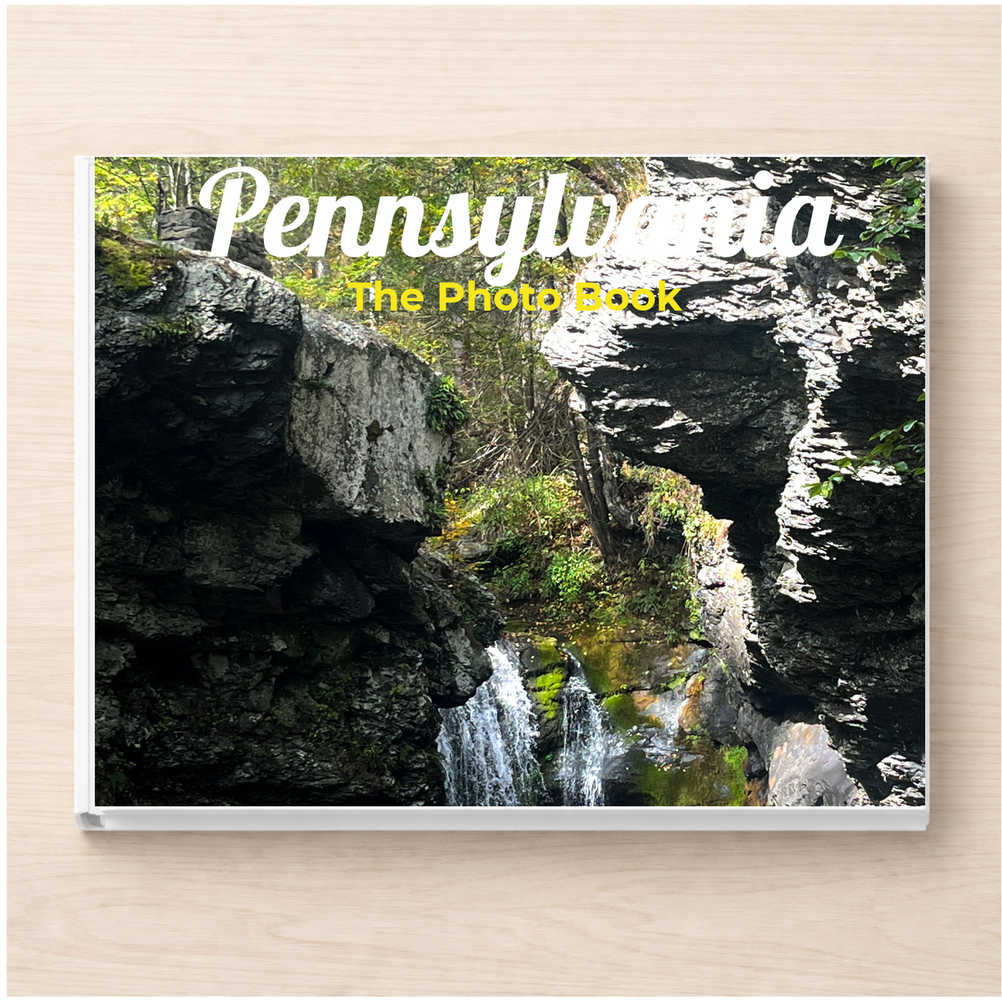 Pennsylvania: The Photo Book
