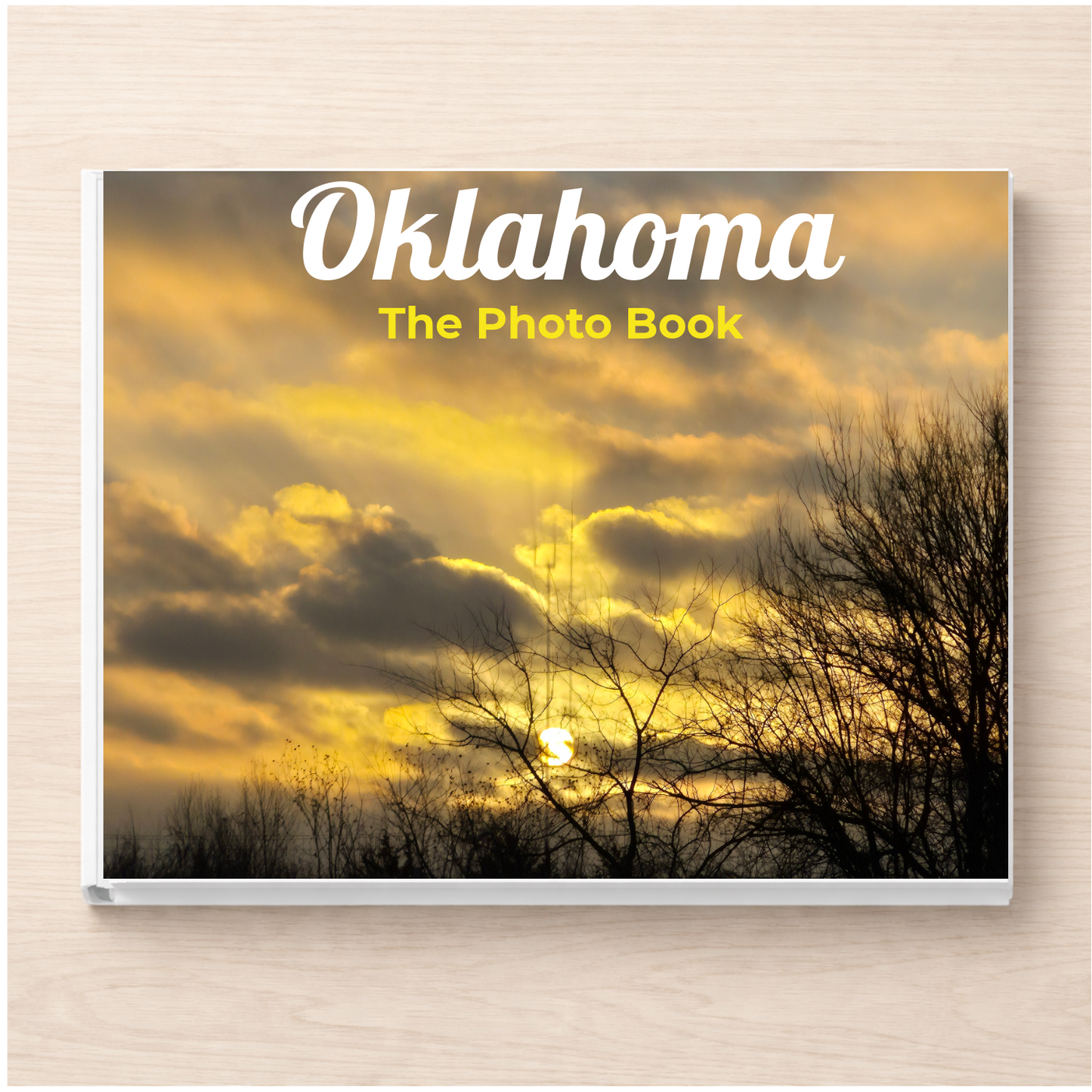 Oklahoma: The Photo Book
