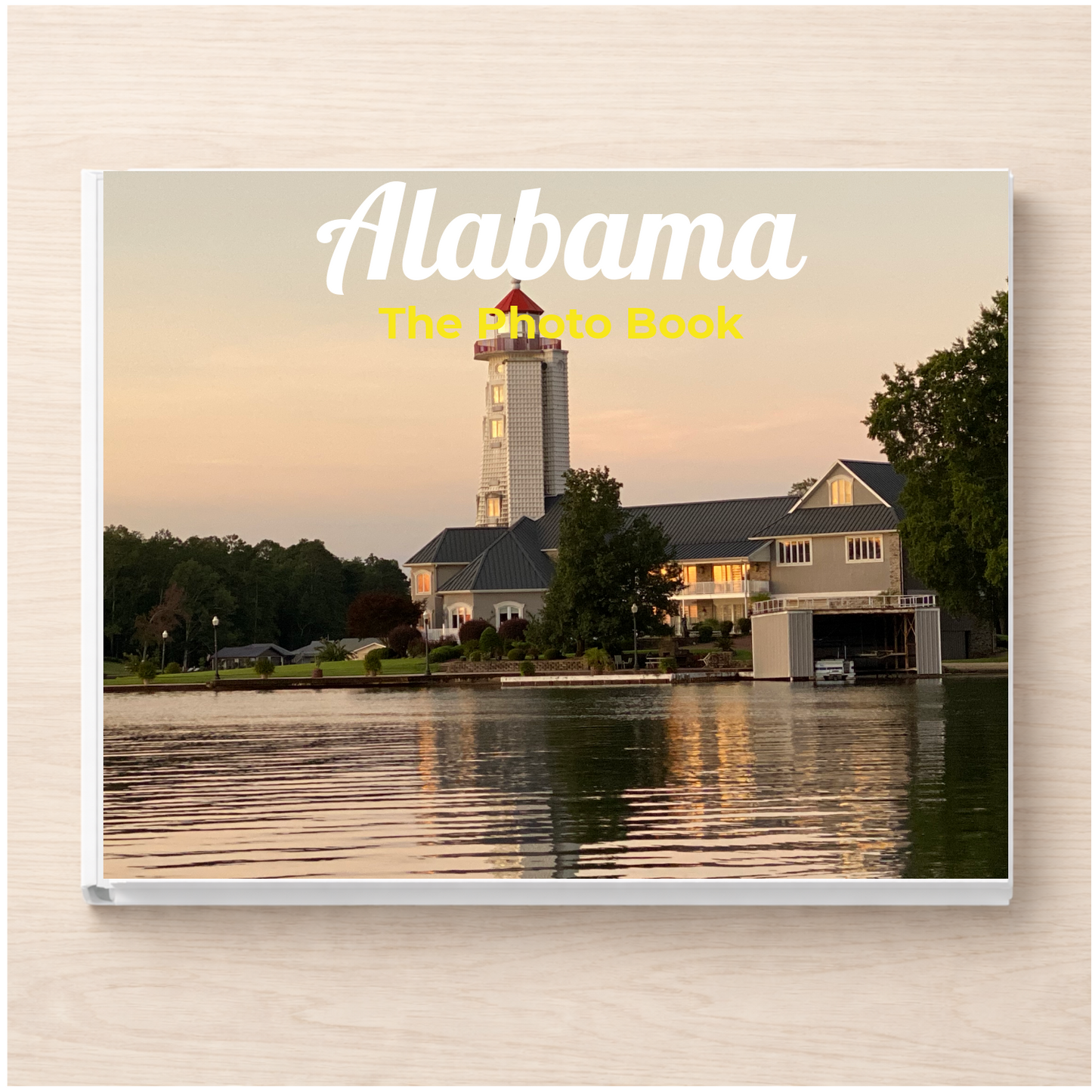 Alabama: The Photo Book