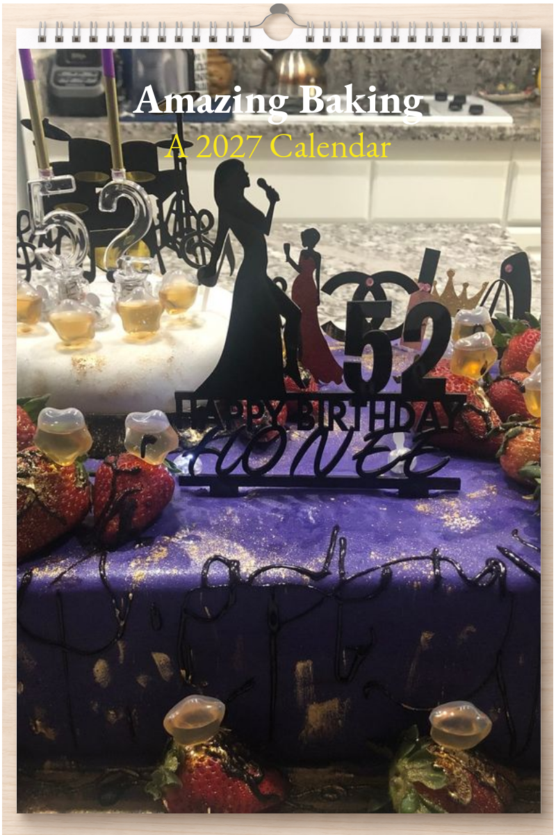 Amazing Baking: A 2027 Calendar