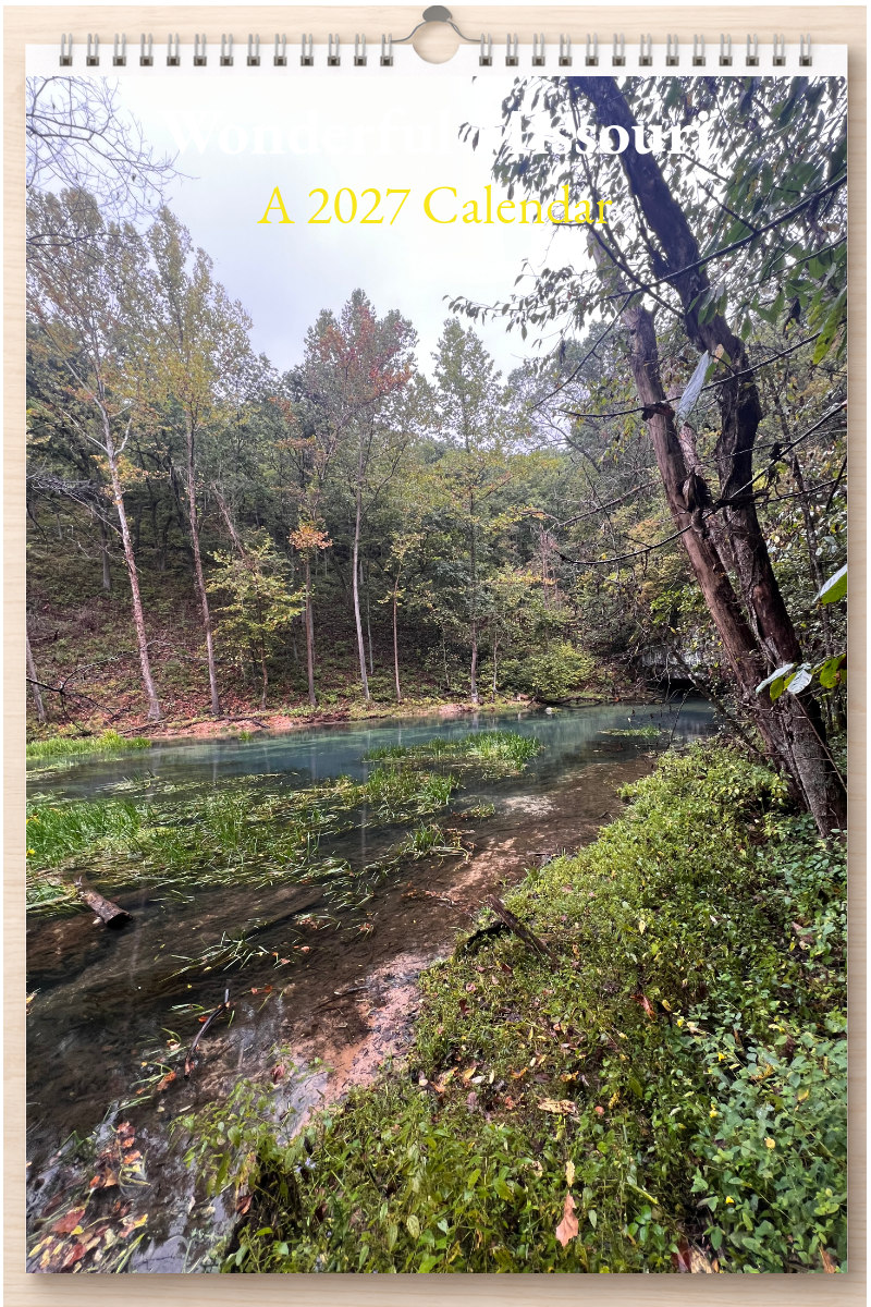 Wonderful Missouri: A 2027 Calendar