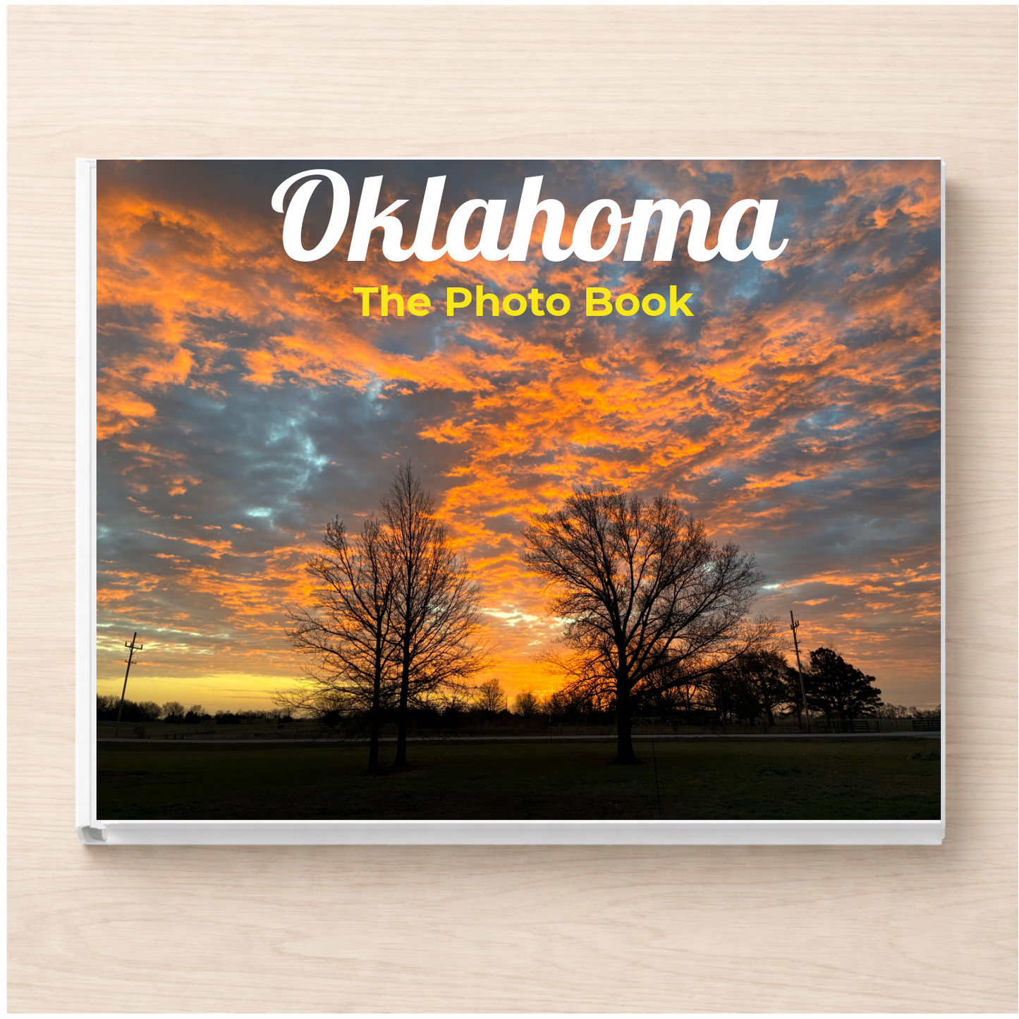 Oklahoma: The Photo Book