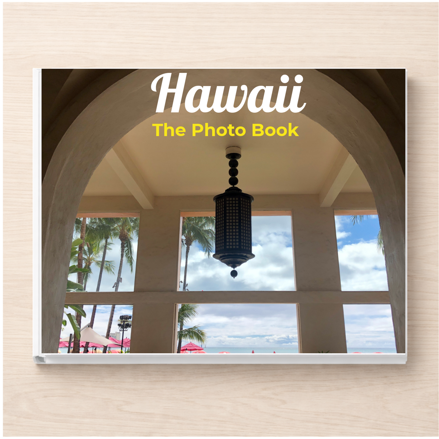 Hawaii: The Photo Book