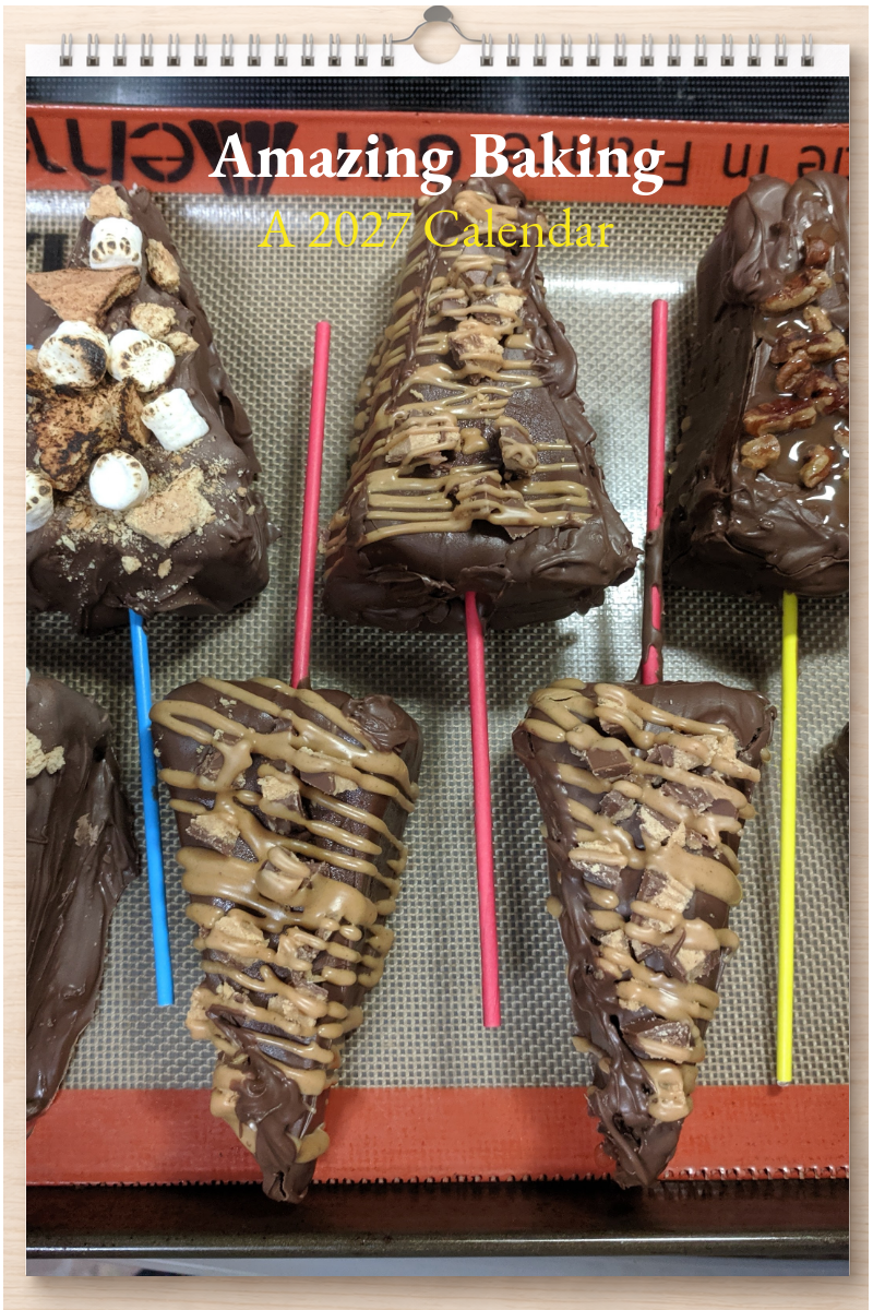 Amazing Baking: A 2027 Calendar
