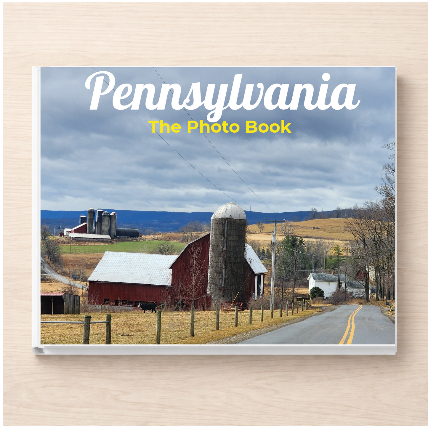 Pennsylvania: The Photo Book