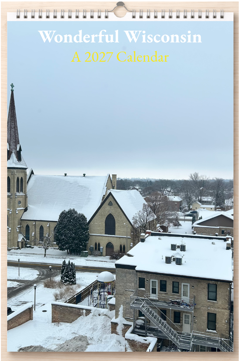 Wonderful Wisconsin: A 2027 Calendar