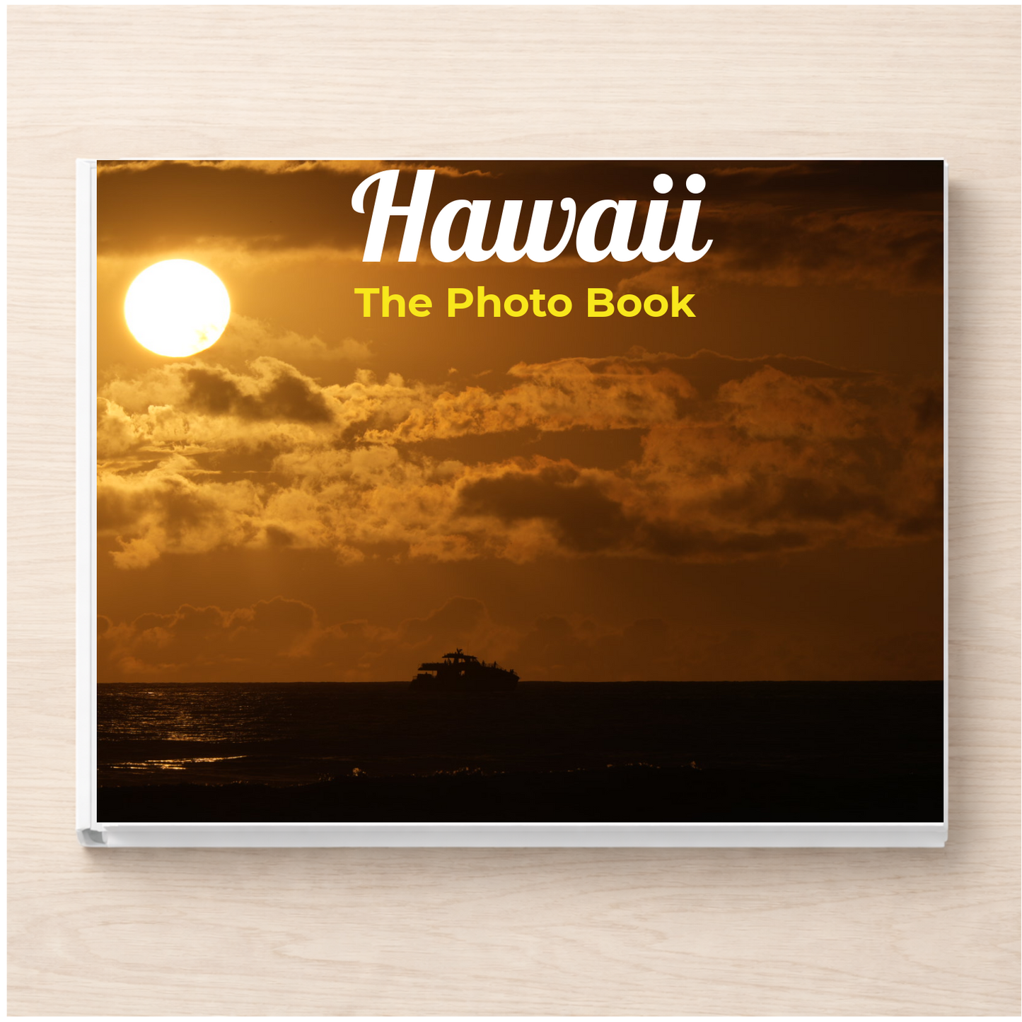 Hawaii: The Photo Book
