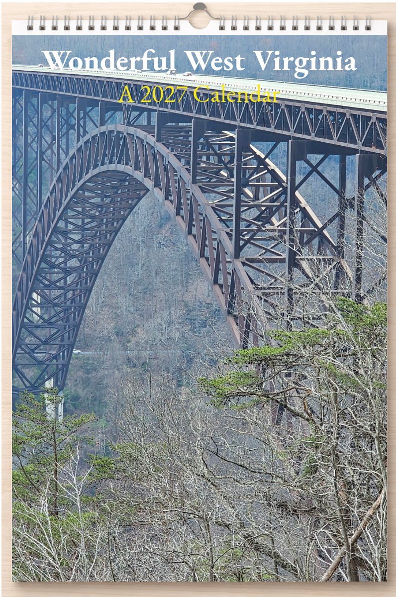 Wonderful West Virginia: A 2027 Calendar