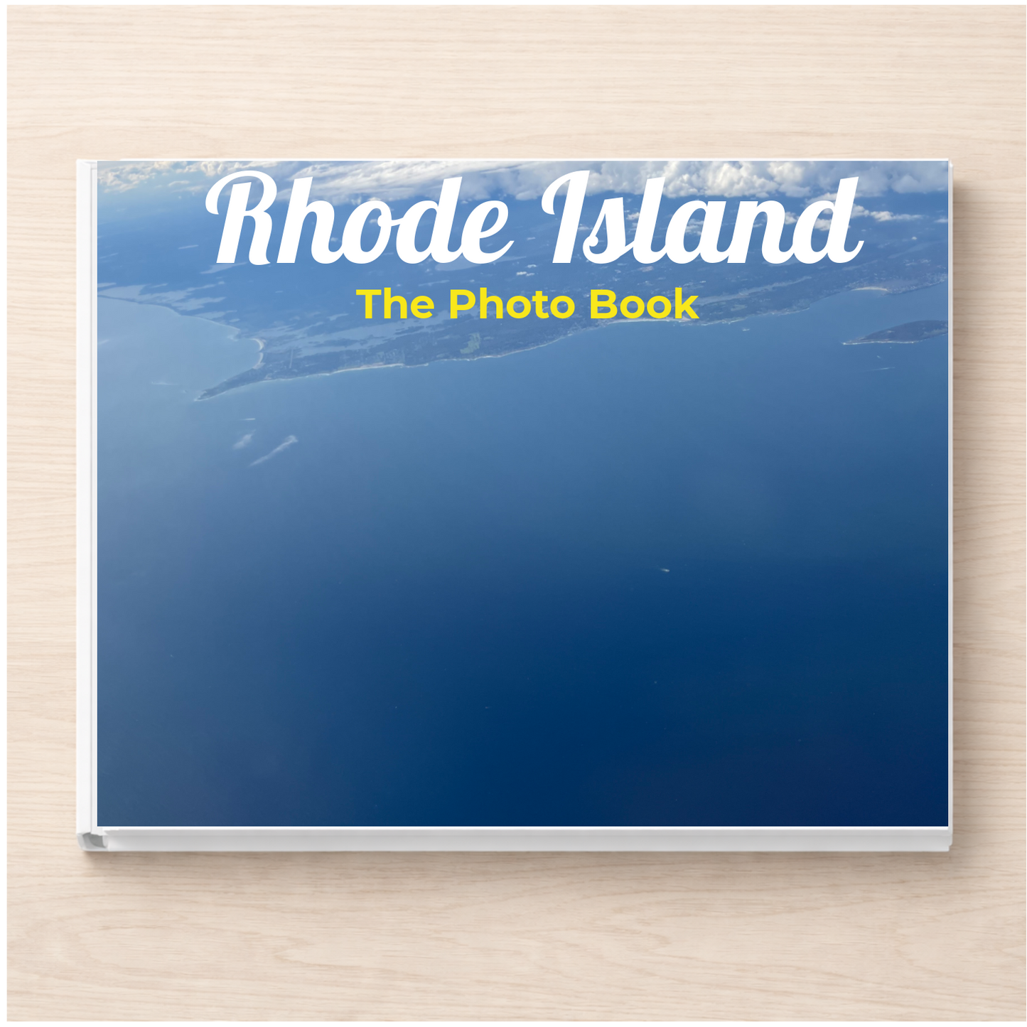 Rhode Island: The Photo Book