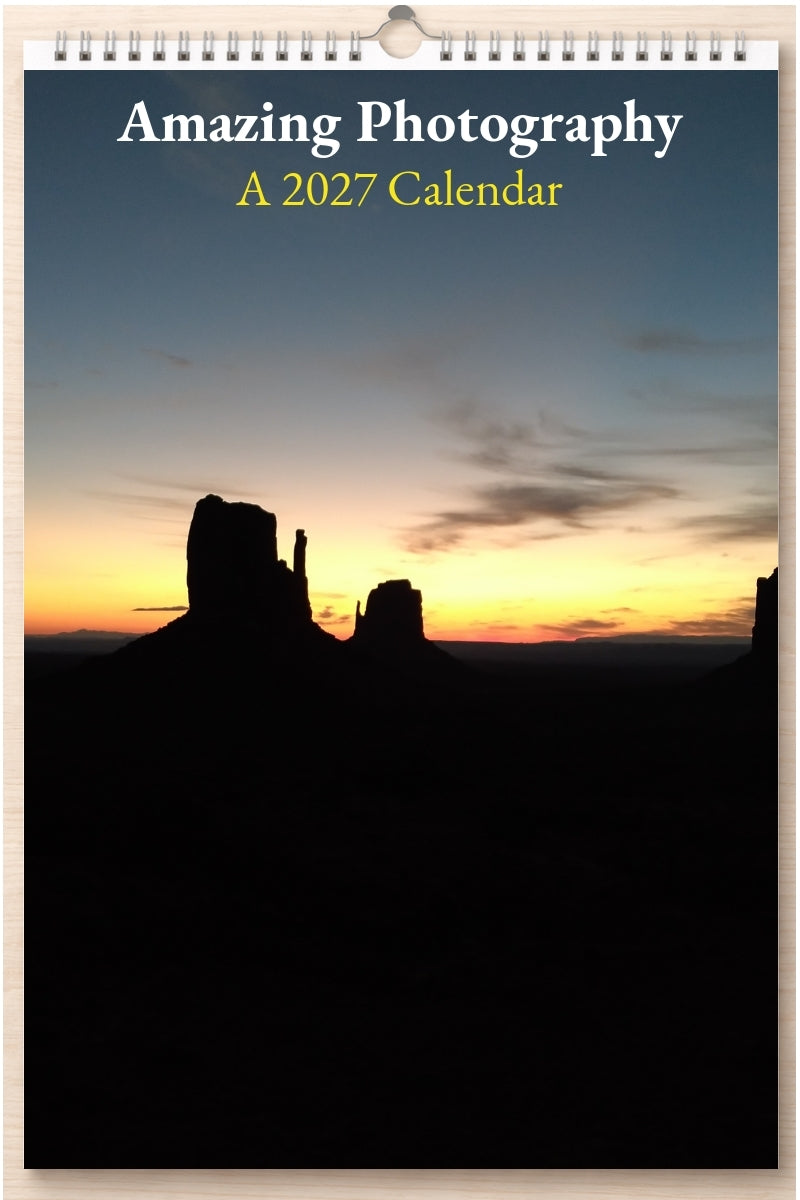 Amazing Photography: A 2027 Calendar