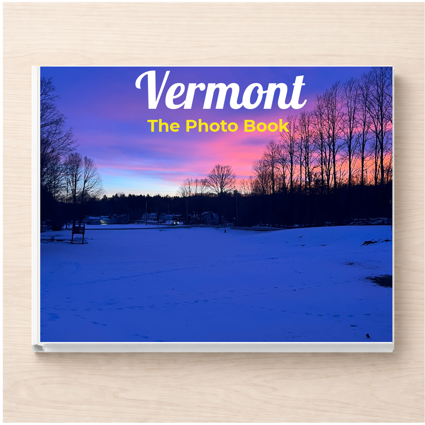 Vermont: The Photo Book