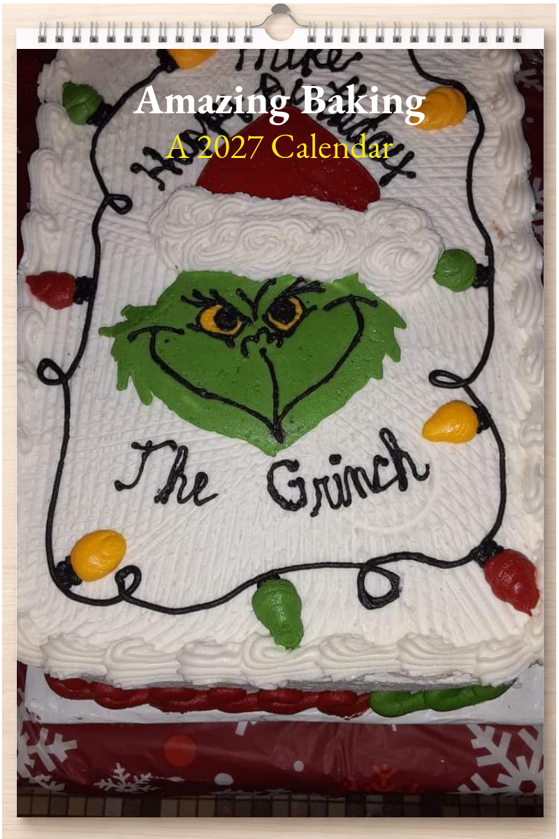 Amazing Baking: A 2027 Calendar
