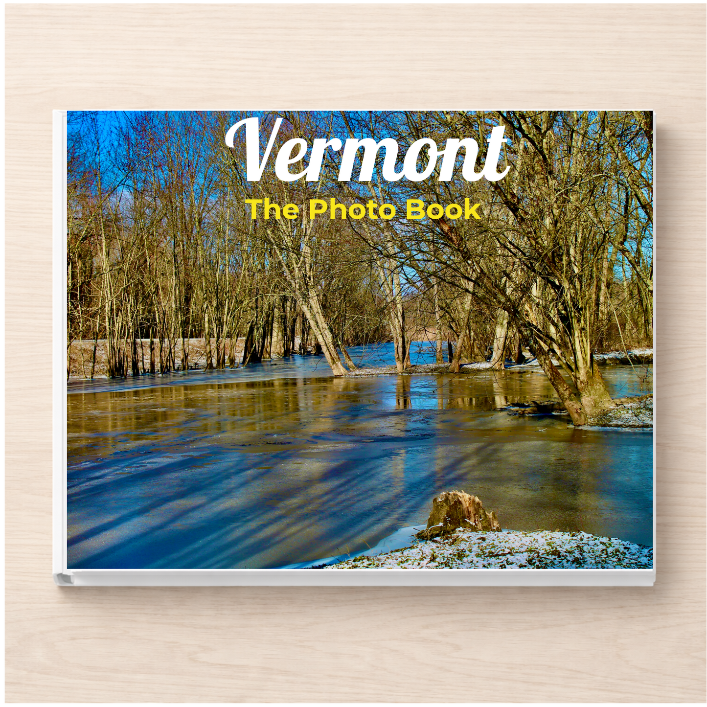Vermont: The Photo Book
