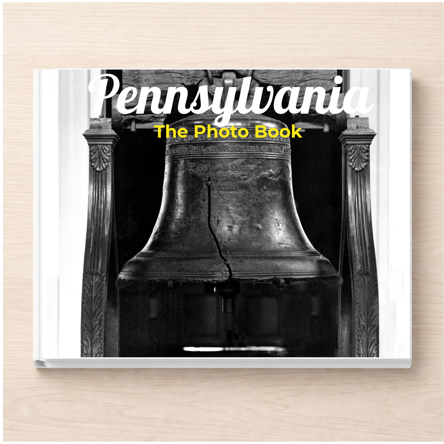 Pennsylvania: The Photo Book
