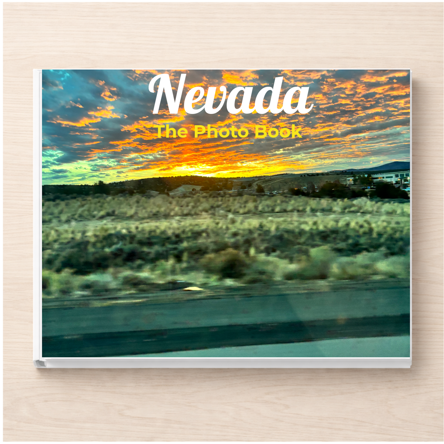 Nevada: The Photo Book