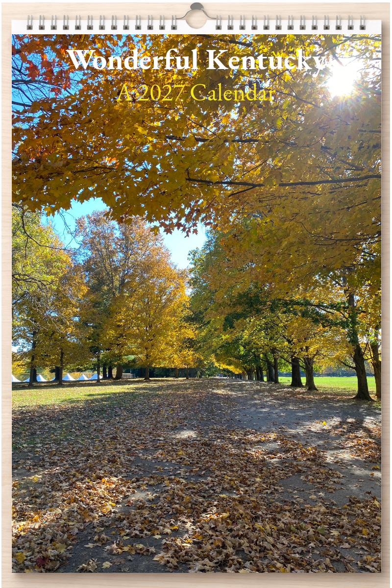 Wonderful Kentucky: A 2027 Calendar