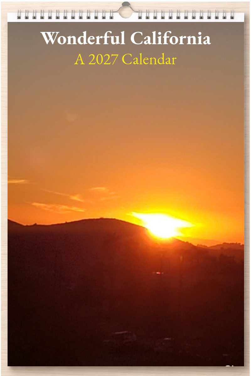 Wonderful California: A 2027 Calendar