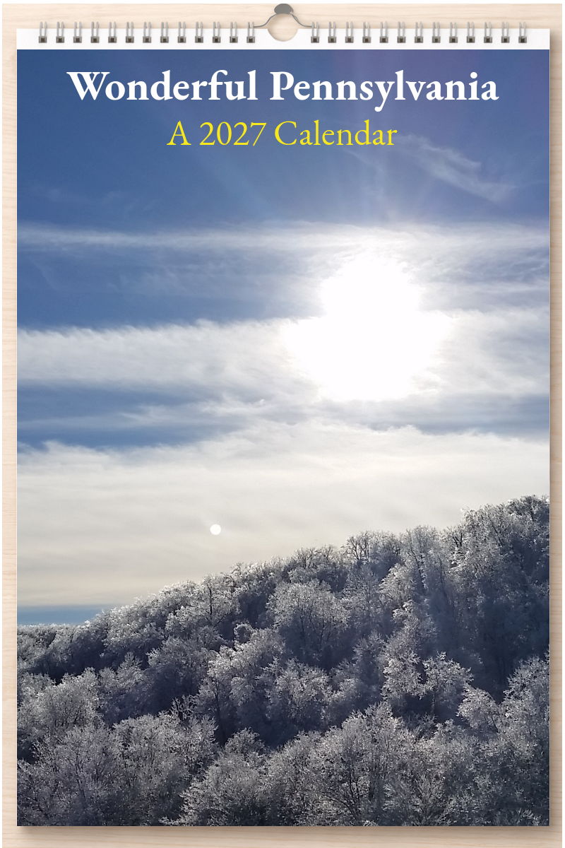 Wonderful Pennsylvania: A 2027 Calendar