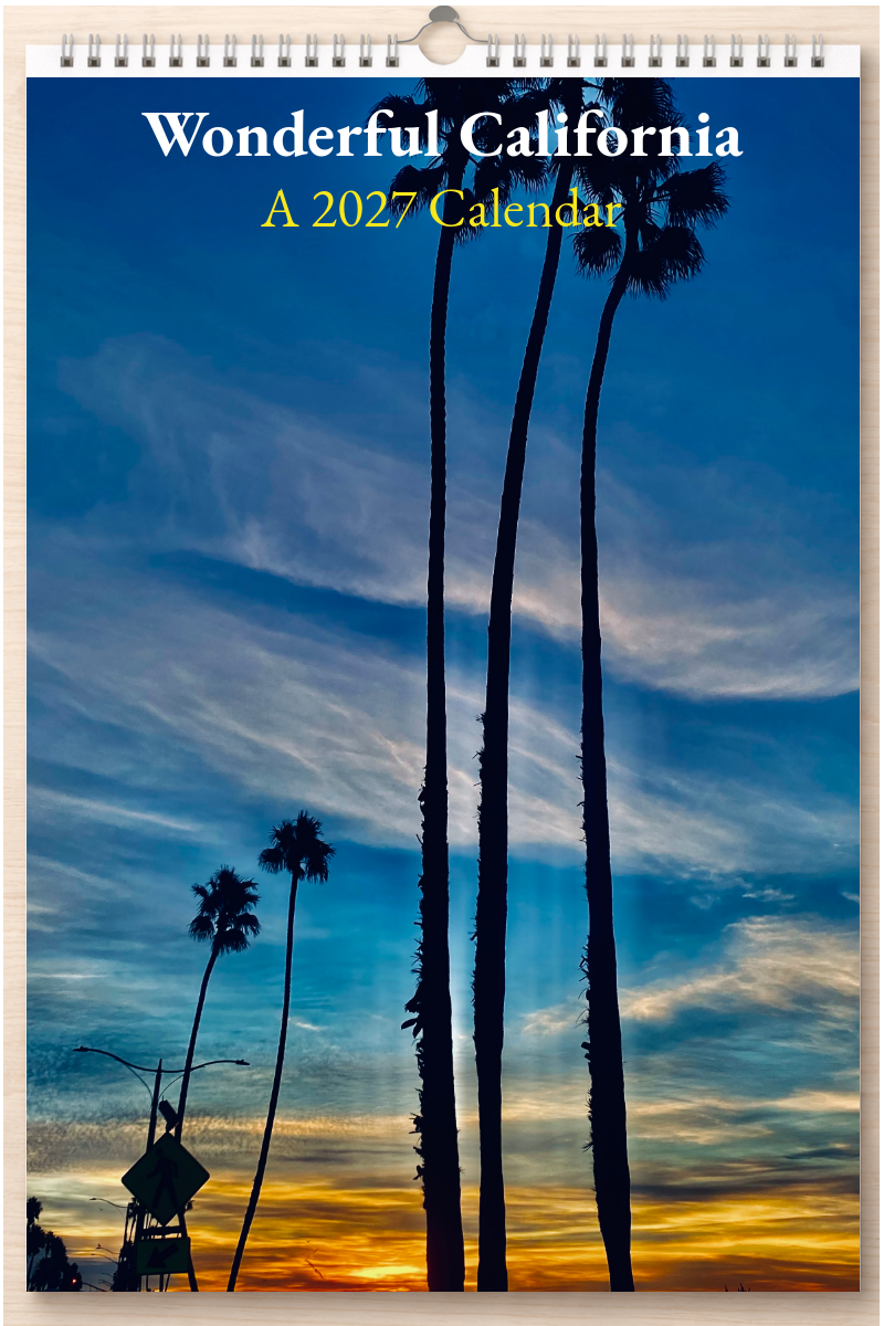 Wonderful California: A 2027 Calendar