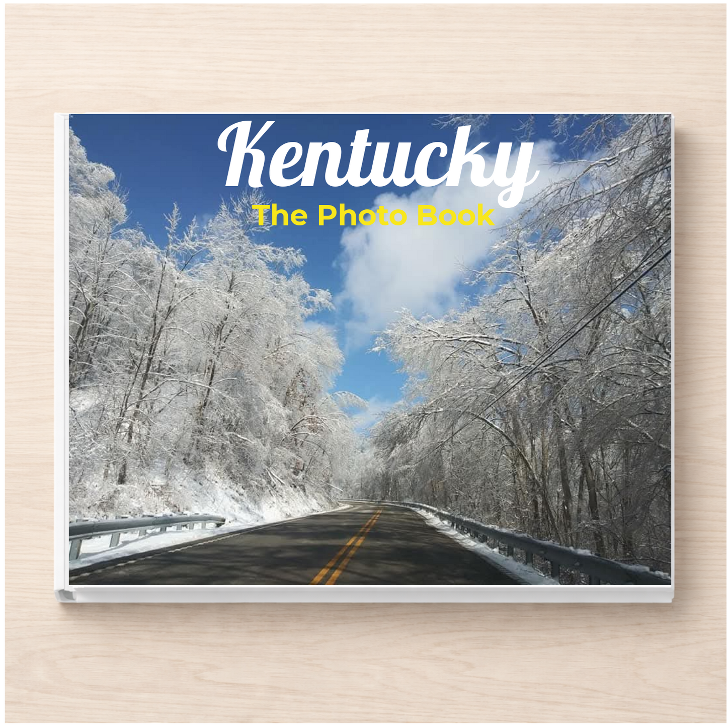 Kentucky: The Photo Book