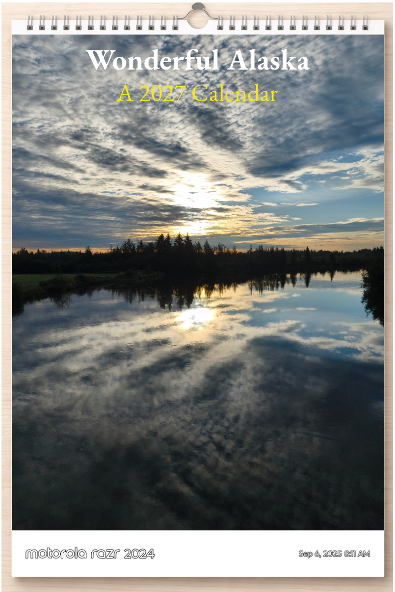 Wonderful Alaska: A 2027 Calendar